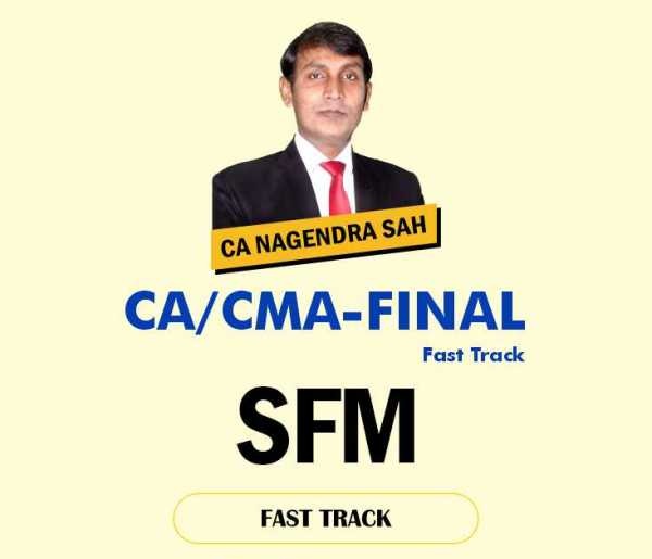 Video Lectures CA Final SFM New Syllabus By CA Nagendra Sah