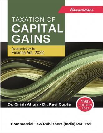 Commercial Taxation of Capital Gains By Dr Girish Ahuja Dr Ravi Gupta