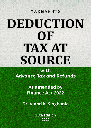 Taxmann Deduction of Tax at Source Vinod K Singhania