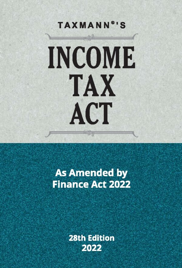 Taxmann Income Tax Act Pocket Amended by Finance Act 2022