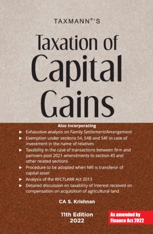Taxmann Taxation of Capital Gains As Amended by Finance Act 2022