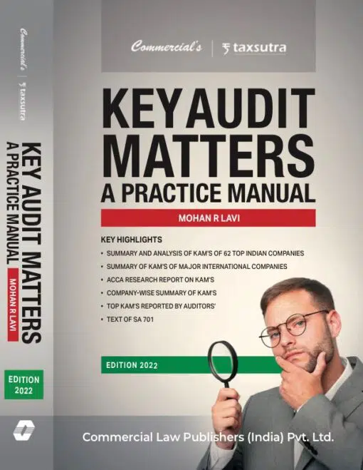 Commercial Key Audit Matters A Practice Manual By Mohan R Lavi