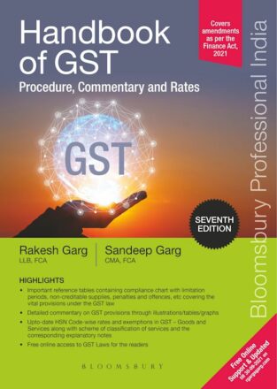 Bloomsbury Handbook of GST Procedure Commentary Rakesh Garg