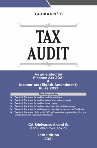 Taxmann Guide to Tax Audit Srinivasan Anand G Edition April 2021