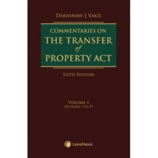 Commentaries Transfer Property Act (2 Volumes Set) Darashaw Vakil