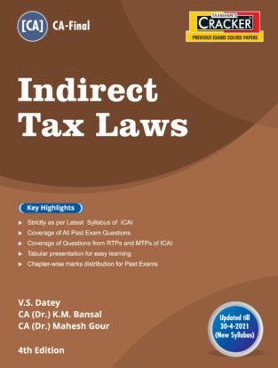 Taxmann Cracker Indirect Tax Laws CA Final V S Datey Mahesh Gour