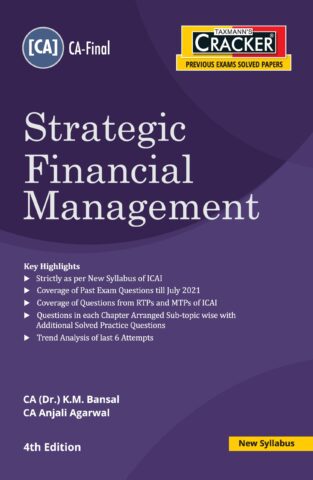 Taxmann CA Final Cracker Strategic Financial Management By K M Bansal