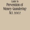Guide to Prevention of Money laundering Act 2002 Edition 2022