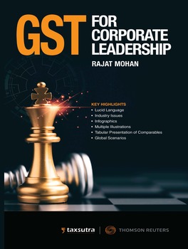 Thomson GST For Corporate Leadership By Rajat Mohan Edition 2022