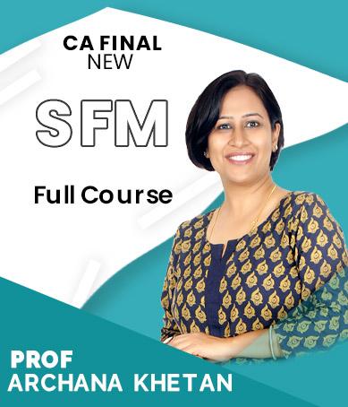 Video Lecture CA Final SFM (English) By Archana Khetan