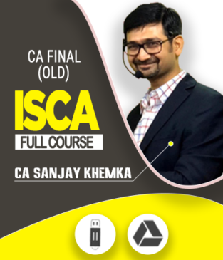 Video Lecture CA Final ISCA Old Syllabus By Sanjay Khemka