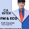 Video Lecture CA Inter FM And ECO New Syllabus By Ashish Kalra