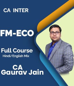 Video Lecture CA Inter Group 2 FMEFM New Syllabus By CA Gaurav Jain
