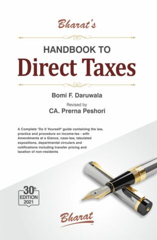 Bharat Handbook to Direct Taxes By Bomi F. Daruwala Edition June 2021