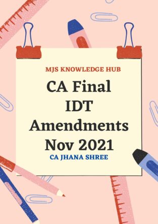 CA Final Indirect Tax Law Amendments (PDF) Old New Syllabus MJ Shree