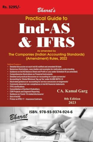 Bharat Practical Guide to Ind AS IFRS By Kamal Garg