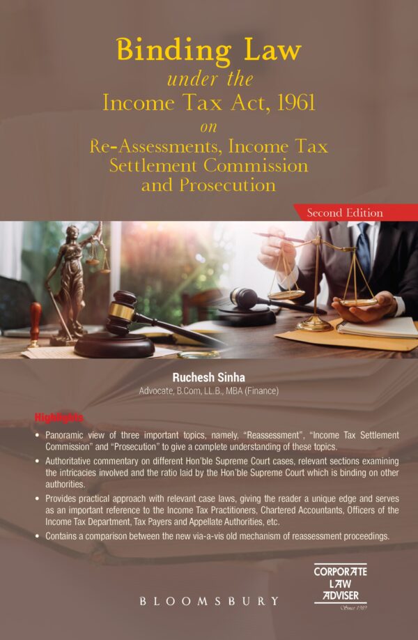 Bloomsbury Binding Law under the Income Tax Act By Ruchesh Sinha