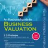 Bloomsbury An illustrated guide to Business Valuation By B D Chatterjee