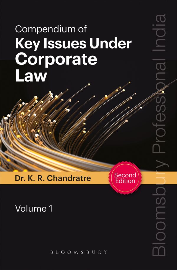 Bloomsbury Compendium Key Issues under Corporate K R Chandratre