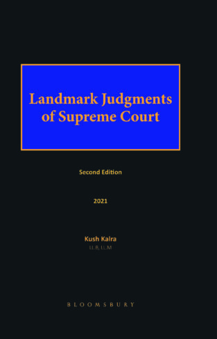 Bloomsbury Landmark Judgments of Supreme Court By Kush Kalra