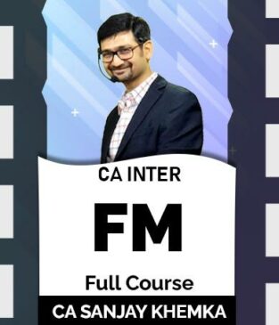 Video Lecture CA Inter Financial Management New By Sanjay Khemka