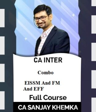 Video Lecture CA Inter EIS & SM FM & ECO Syllabus Sanjay Khemka