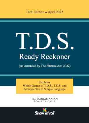 Snow White T D S Ready Reckoner By PL Subramanian