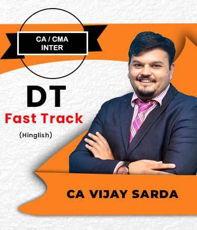 Video Lecture CA Inter Direct Tax Fast Track Old and New Vijay Sarda