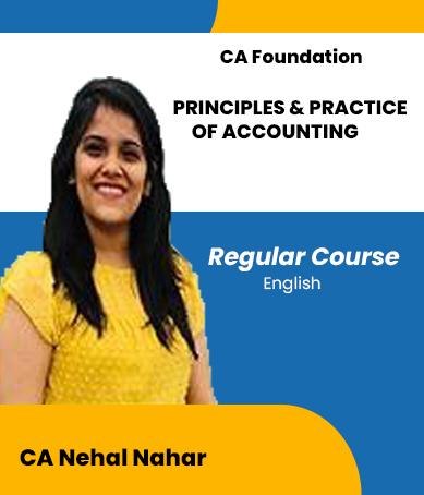 Video Lecture CA Foun Principles Practice Accounting CA Nehal Nahar