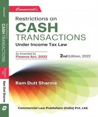 Commercial Restrictions On Cash Transactions By Ram Dutt Sharma