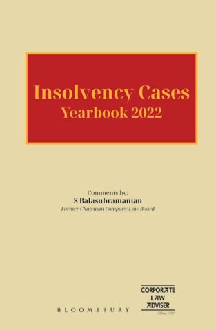 Bloomsbury Insolvency Cases Yearbook 2021 By S. Balasubramanian