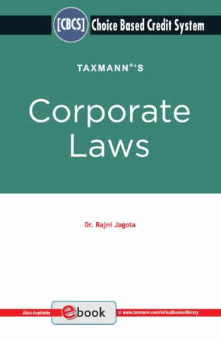 Taxmann Corporate Laws B.Com. (Hons.) By Rajni Jagota Edition 2021
