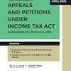 Snow White Appeals & Petitions under Income Tax Act By Dr. A.L. Saini