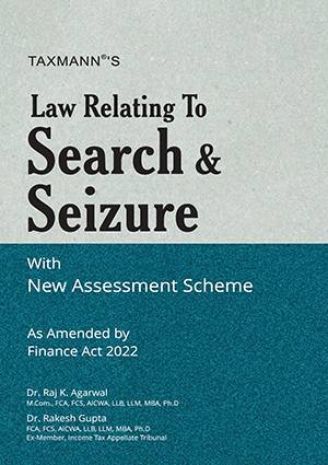 Taxmann Search & Seizure By Raj K. Agarwal Rakesh Gupta