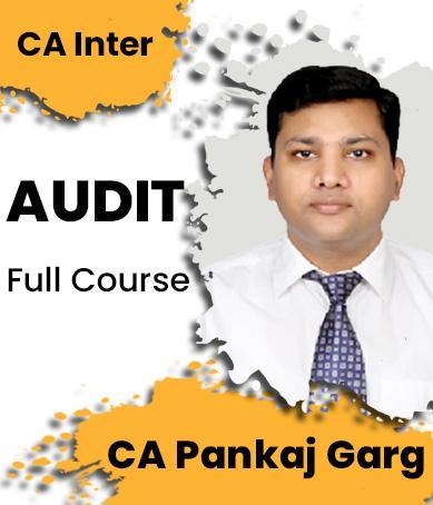 Video Lecture CA Inter Audit Regular New Syllabus By CA Pankaj Garg