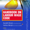 Bloomsbury Handbook on Labour Wage Code By Saurabh Munjal