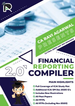 CA Final Financial Reporting Compiler New Syllabus By CA Ravi Agarwal