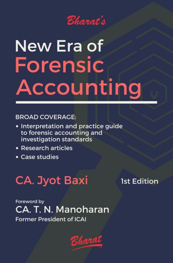 Bharat New Era Of Forensic Accounting By Jyot Baxi T N Manoharan