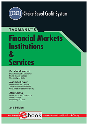 Taxmann Financial Markets Institutions & Services By Vinod Kumar