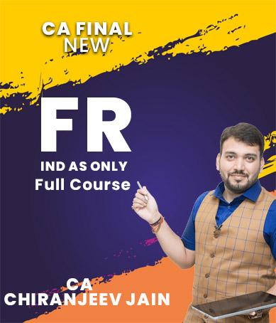 Video Lecture CA Final FR IND AS Only English New By CA Chiranjeev Jain