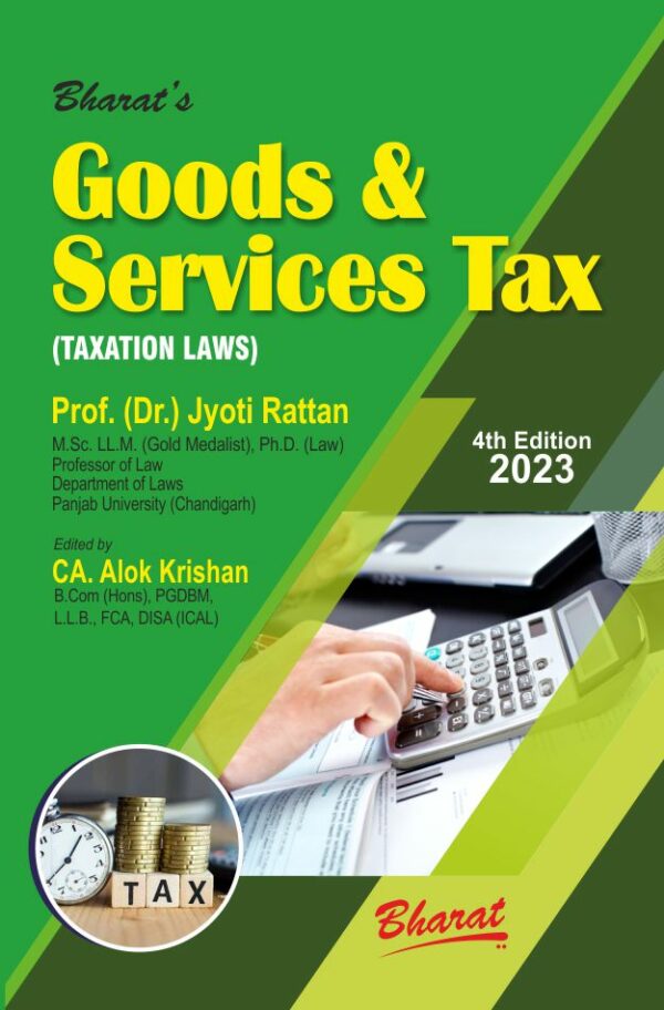 Bharat Goods & Services Tax By Jyoti Rattan Alok Krishan