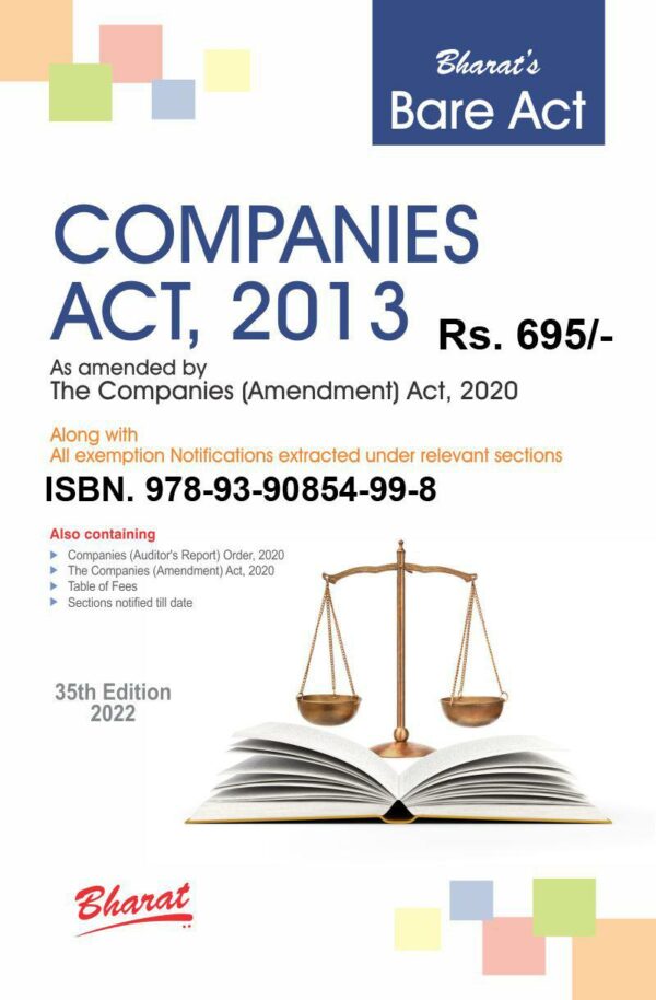 Bharat Companies Act, 2013 with Comments Edition 2021