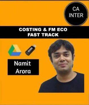 Video Lecture CA Inter Cost FM & ECO Fast Track By CA Namit Arora