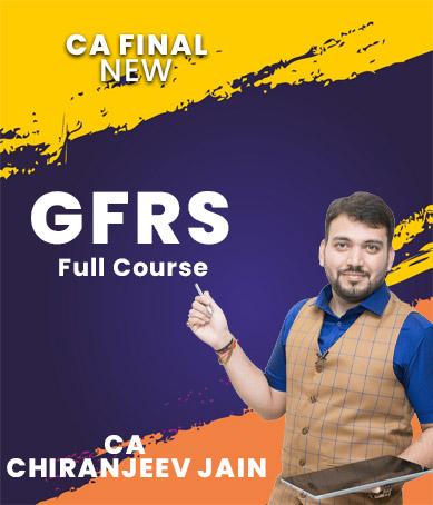 Video Lecture CA Final GFRS Full New Syllabus By CA Chiranjeev Jain