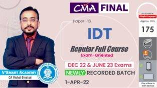 VSmart Video Lecture CMA Final IDT Full Course By CA Vishal Bhattad