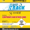 Shuchita Scanner CA Inter Corporate and Other Laws (Fast Track Edition)
