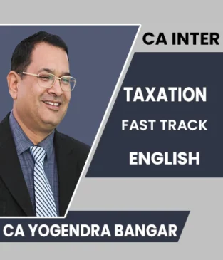 Video Lecture CA Inter Taxation Case Scenarios CA Yogendra Bangar