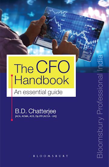 Bloomsbury The CFO Handbook An essential guide By B D Chatterjee