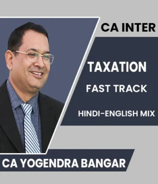 Video Lecture CA Inter Quick Revision - Taxation CA Yogendra Bangar