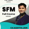 Video Lectures CA Final SFM Full (English) New By CA Aaditya Jain
